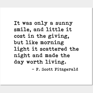 It was only a sunny smile - Fitzgerald quote Posters and Art